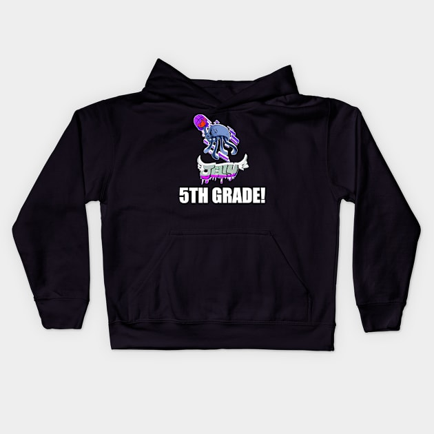 5TH Grade Jelly  - Basketball Player - Sports Athlete - Vector Graphic Art Design - Typographic Text Saying - Kids - Teens - AAU Student Kids Hoodie by MaystarUniverse